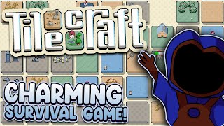 Charming Forager-esque Survival Game!  |  TileCraft