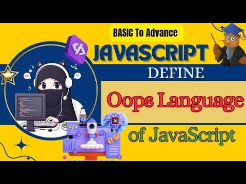 Define Oops Language of JavaScript 🪄🎓🖥️🧮📚🧑‍💻🌌🫡@CodeWithHarry @JavaScriptKing