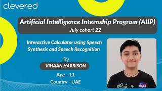 Interactive Calculator using Speech Synthesis & Speech Recognition | AIIP July Cohort'2022 |Clevered