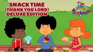 It's Snack Time (Thank You Lord) - 3 Little Words - Deluxe Special Edition