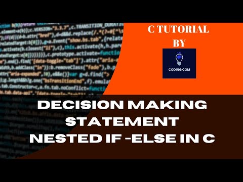 nested if else statement in C programming||decision making statement in C language