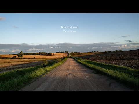 Tony Anderson - Terra Firma (New Song from the New Album)