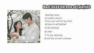 Best Kdrama ost playlist 2024| Relaxing