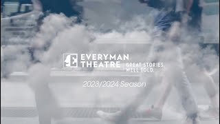 Everyman's 2023/2024 Season!