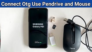 Samsung galaxy M01 connect otg use mouse and Memory card