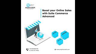 Boost Your Online Sales with Suite Commerce Advanced!