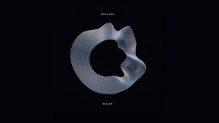 TWO LANES - Realization