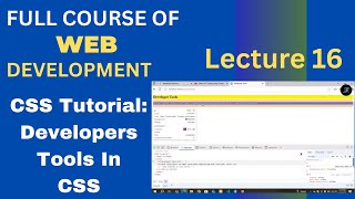 CSS Tutorial:Using Chrome Developer Tools |Trick To Use  Inspect Element|Web Development Lecture #16