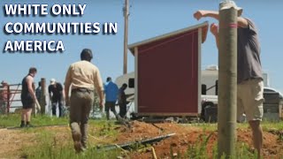 WHITE ONLY COMMUNITIES IN AMERICA
