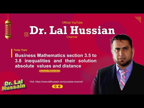 Business Maths  Section 3 5 to 3 8 Inequalities and their solution Absolute values and distance