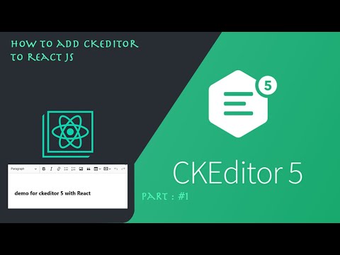 How to add CKEditor to React Js Part : 1/4