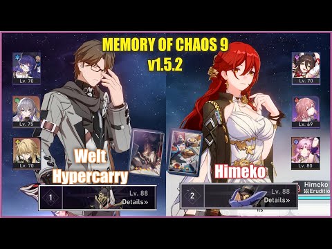 E0 Welt E2 Himeko Memory of Chaos 9 | Honkai Star Rail 1.5