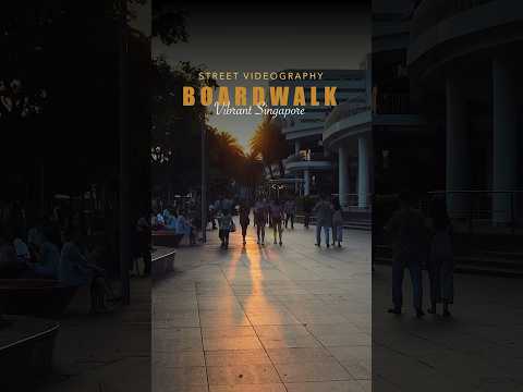 Street Videography at Sentosa Boardwalk Singapore