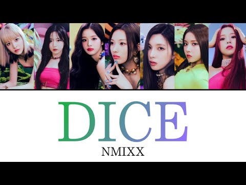 DICE / NMIXX 【日本語訳・カナルビ・歌詞】