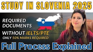 SLOVENIA STUDY VISA FULL PROCESS Explained | Eligibility, Document Requirements | Study in Slovenia