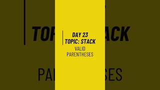 Valid Parentheses ✅ | Stack Trick | Day 23 – 100 Days of DSA