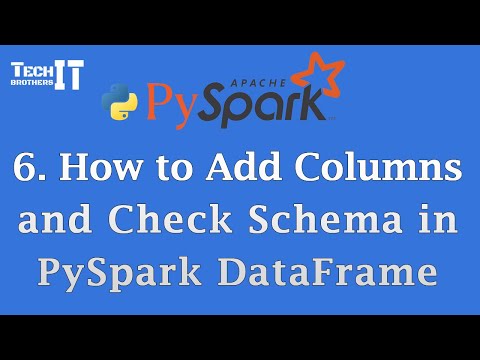 How to Add Columns and Check Schema in PySpark DataFrame | PySpark Tutorial #pysparktutorial