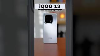 iQOO 13 Unboxing Hands on! Techpro #shorts #iqoo13series #iqoo13 #ytshorts