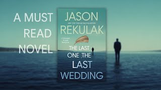 The Last One at the Wedding by Jason Rekulak | Full Audiobook | Psychological Thriller