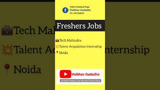 Tech Mahindra Hiring Talent Acquisition Internship | Noida Jobs | Jobs in Noida | Internship #noida