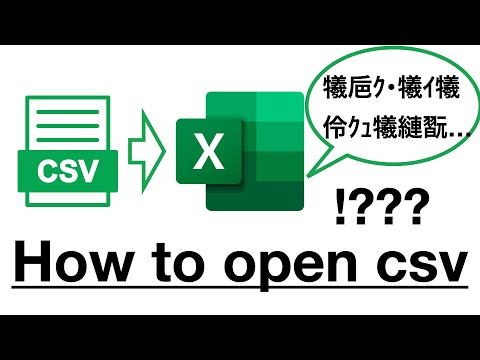 How to open CSV files in Excel and avoid garbled characters