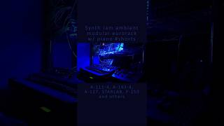 Synth Jam ambient modular eurorack w/ piano #shorts