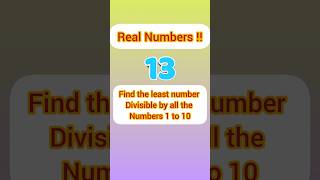 #class10maths #ncert #realnumbers#youtubeshorts