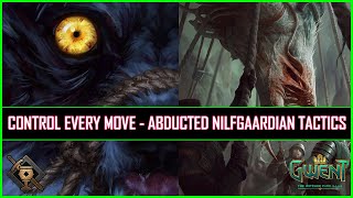 Gwent | Control Every Move - Abducted Nilfgaardian Tactics!
