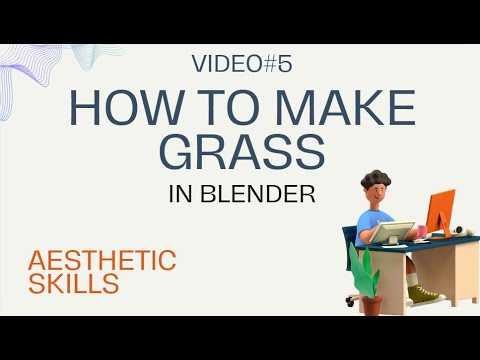 how to make grass in blender