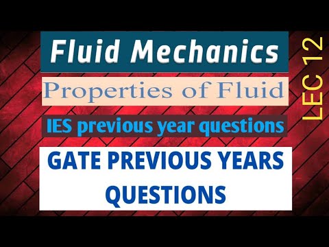 fluid mechanics previous year gate & ese questions || fluid properties || part 1