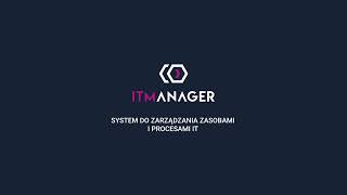 System ITManager - budowa i podstawy konfiguracji