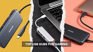 5 Best USB Hubs for Gaming Rigs 2025! From Budget to Beast Mode