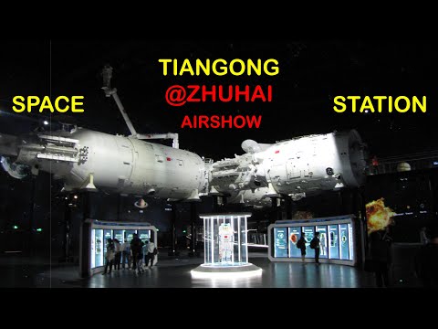 Tiangong Space Station - Zhuhai Airshow Experience