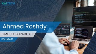 KT-BD-R07-GP-Ahmed Roshdy-BIMFILE UPGRADE KIT
