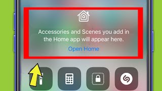 iPhone || Accessories and Scenes you add inthe Home app will appear here ?