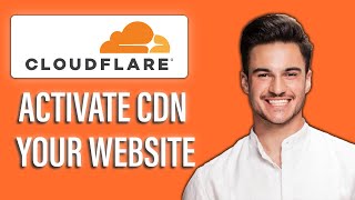 New! How to Activate CDN on Cloudflare for Your Website ☁️| Protect Your Website with Cloudflare CDN