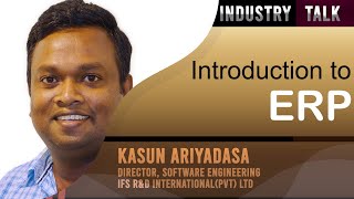 Industry Talk 04: Introduction to ERP Systems