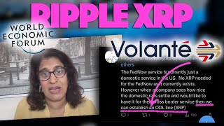 Ripple XRP: WEF Rooting For Ripple Win & Did Volante Just Hint That FEDNow Will Use XRP?