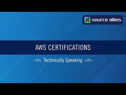 AWS Certifications | Technically Speaking