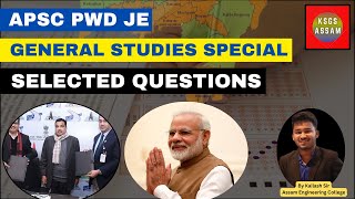 📌 Selected Questions | General Studies | APSC PWD JE | KSGS ASSAM |