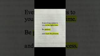 everything comes to you at right time .#righttimes #motivation #dailyquotes #bepatience #trust