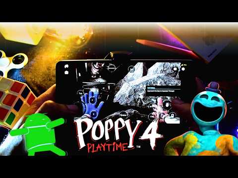 Poppy Playtime Chapter 4 Mobile Android Gameplay - Game for Android - 2025