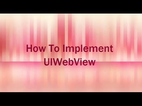 iOS Development Tutorial For Beginner: How To Implement UIWebView