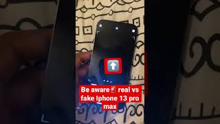 Real vs Fake IPhone Pro max be aware🚨🤦🏽‍♂️ #staywoke #godfirst #beaware