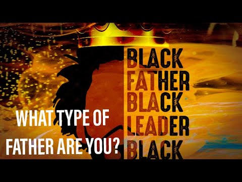 What Type of Father Are You?
