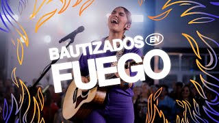 Bautizados en Fuego - Montesanto  (Vídeo Oficial)