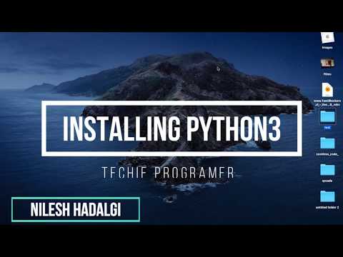 Installing python3 on win/mac | Techie Programmer