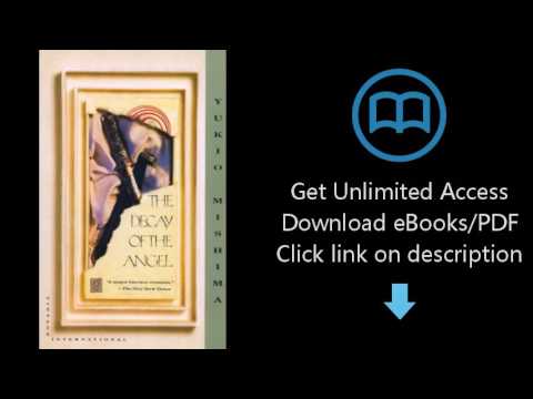The Decay of the Angel: The Sea of Fertility, 4 (Vintage International)