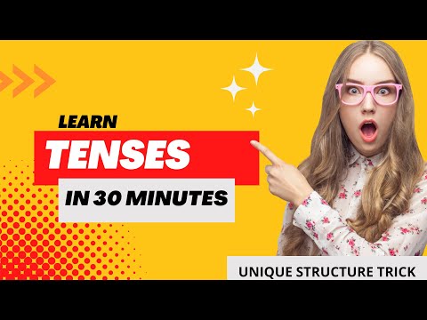 Learn Tenses in English Grammar with Examples | Structure Trick | Future Past & Present Tense