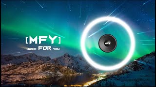 AWS - New Start (Inspired By Alan Walker) (HQ) ( no copyright ) [ MFY ]